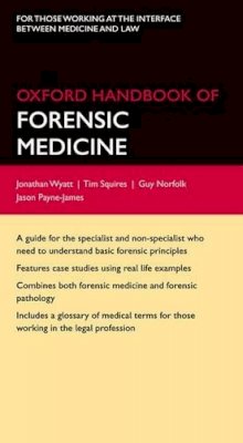 Jonathan P. Wyatt - Oxford Handbook of Forensic Medicine - 9780199229949 - V9780199229949