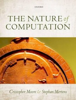 Cristopher Moore - The Nature of Computation - 9780199233212 - V9780199233212