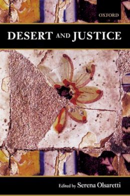 Olsaretti - Desert and Justice - 9780199259762 - V9780199259762