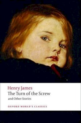 Henry James - The Turn of the Screw and Other Stories - 9780199536177 - V9780199536177