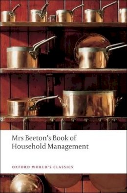 Isabella Beeton - Mrs Beeton´s Book of Household Management: Abridged edition - 9780199536337 - V9780199536337