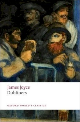 James Joyce - DUBLINERS - 9780199536436 - V9780199536436