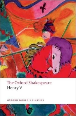 William Shakespeare - The Oxford Shakespeare: Henry V - 9780199536511 - V9780199536511