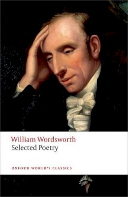 William Wordsworth - Selected Poetry - 9780199536887 - V9780199536887