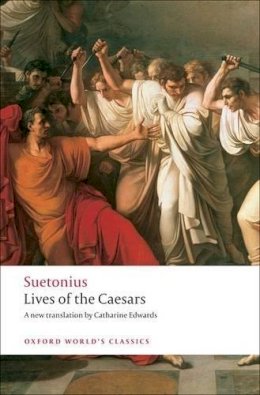 Suetonius - Lives of the Caesars - 9780199537563 - V9780199537563