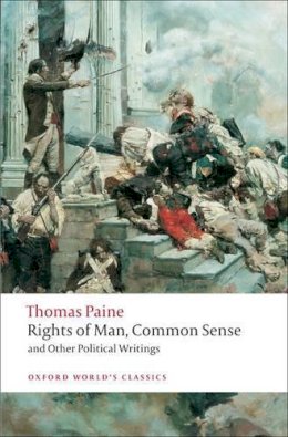 Thomas Paine - Rights of Man, Common Sense, and Other Political Writings - 9780199538003 - V9780199538003