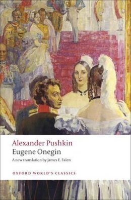 Alexander Pushkin - Eugene Onegin: A Novel in Verse - 9780199538645 - V9780199538645