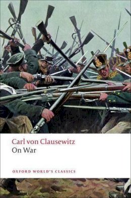 Carl Von Clausewitz - On War - 9780199540020 - V9780199540020