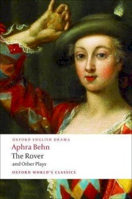 Aphra Behn - The Rover and Other Plays - 9780199540204 - V9780199540204