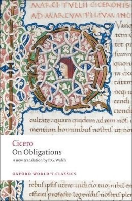 Marcus Tullius Cicero - On Obligations: De Officiis - 9780199540716 - V9780199540716