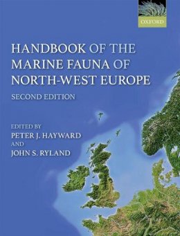 P J Hayward - Handbook of the Marine Fauna of North-West Europe - 9780199549450 - V9780199549450