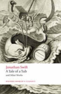 Jonathan Swift - A Tale of a Tub and Other Works - 9780199549788 - V9780199549788