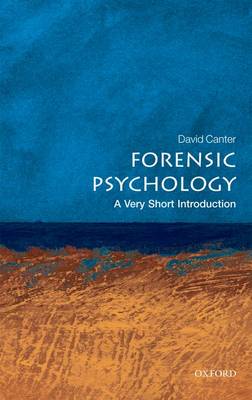 David V. Canter - Forensic Psychology: A Very Short Introduction - 9780199550203 - V9780199550203
