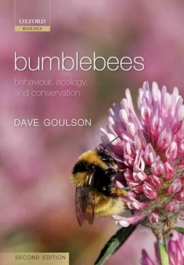 Dave Goulson - Bumblebees: Behaviour, Ecology, and Conservation - 9780199553075 - V9780199553075