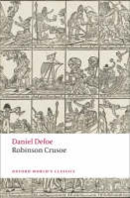 Daniel Defoe - Robinson Crusoe - 9780199553976 - V9780199553976 Daniel Defoe - Robinson Crusoe - 9780199553976 - V9780199553976