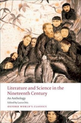  - Literature and Science in the Nineteenth Century - 9780199554652 - V9780199554652