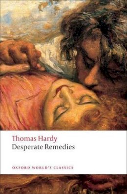 Thomas Hardy - Desperate Remedies - 9780199554829 - V9780199554829