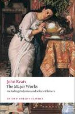 John Keats - John Keats: Major Works - 9780199554881 - V9780199554881