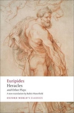 Euripides - Heracles and Other Plays - 9780199555093 - V9780199555093