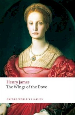 Henry James - The Wings of the Dove - 9780199555437 - V9780199555437