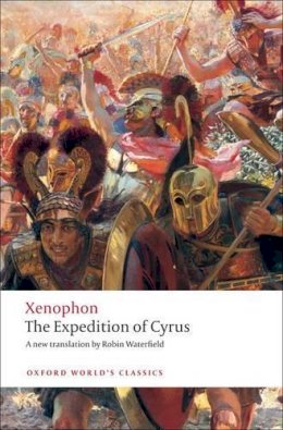 Xenophon - The Expedition of Cyrus - 9780199555987 - V9780199555987