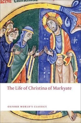 C.h. Talbot - The Life of Christina of Markyate - 9780199556052 - V9780199556052