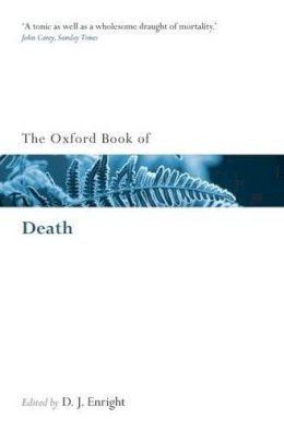D J Enright - The Oxford Book of Death - 9780199556526 - V9780199556526