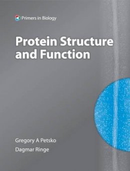 Petsko, Gregory A.; Ringe, Dagmar - Protein Structure and Function - 9780199556847 - V9780199556847