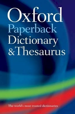 Oxford Dictionaries - Oxford Paperback Dictionary & Thesaurus - 9780199558469 - V9780199558469