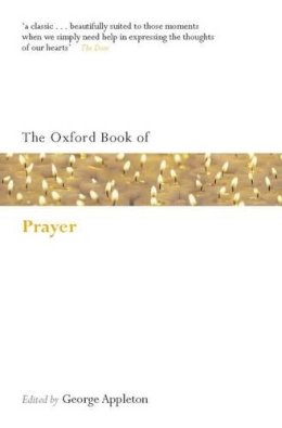George(Ed) Appleton - The Oxford Book of Prayer - 9780199561230 - V9780199561230