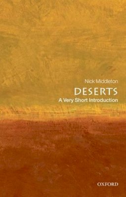 Nick Middleton - Deserts: A Very Short Introduction - 9780199564309 - V9780199564309