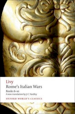Livy - Rome´s Italian Wars: Books 6-10 - 9780199564859 - V9780199564859