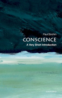 Paul Strohm - Conscience: A Very Short Introduction - 9780199569694 - V9780199569694