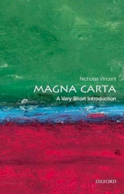 Nicholas Vincent - Magna Carta: A Very Short Introduction - 9780199582877 - V9780199582877