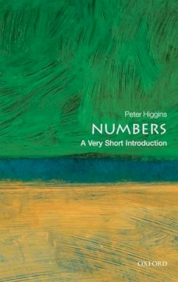 Peter Higgins - Numbers: A Very Short Introduction - 9780199584055 - V9780199584055