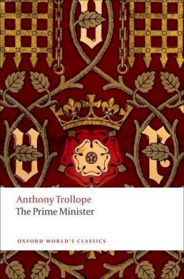 Anthony Trollope - The Prime Minister - 9780199587193 - V9780199587193