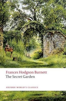 Frances Hodgson Burnett - The Secret Garden - 9780199588220 - V9780199588220