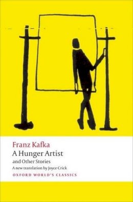 Franz Kafka - A Hunger Artist and Other Stories - 9780199600922 - V9780199600922