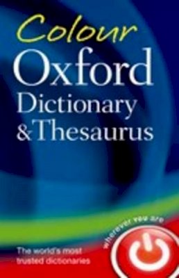 Oxford Dictionaries - Colour Oxford Dictionary & Thesaurus - 9780199607938 - 9780199607938