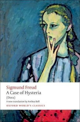 Sigmund Freud - A Case of Hysteria: (Dora) - 9780199639861 - V9780199639861