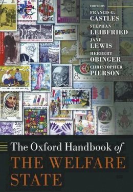 Francis G Castles - The Oxford Handbook of the Welfare State - 9780199650514 - V9780199650514
