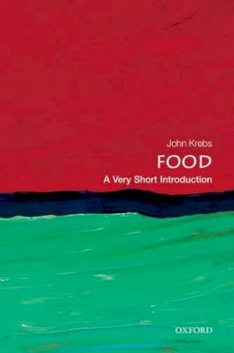 John Krebs - Food: A Very Short Introduction - 9780199661084 - V9780199661084