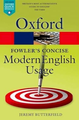 Jeremy Butterfield - Fowler´s Concise Dictionary of Modern English Usage - 9780199666317 - V9780199666317