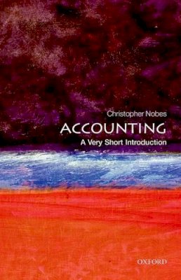 Christopher Nobes - Accounting: A Very Short Introduction - 9780199684311 - V9780199684311