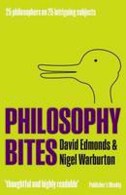 David Edmonds - Philosophy Bites - 9780199694662 - V9780199694662