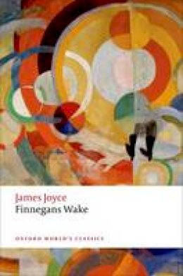 James Joyce - Finnegans Wake - 9780199695157 - V9780199695157