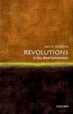 Jack A. Goldstone - Revolutions: A Very Short Introduction - 9780199858507 - V9780199858507