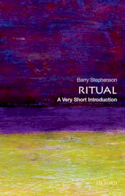 Barry Stephenson - Ritual: A Very Short Introduction - 9780199943524 - V9780199943524