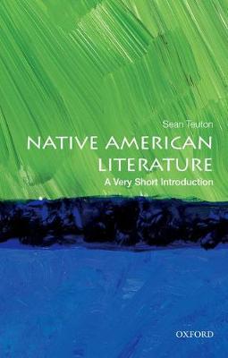 Sean Teuton - Native American Literature: A Very Short Introduction - 9780199944521 - V9780199944521