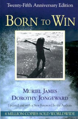 Dorothy Jongeward - Born To Win: Transactional Analysis With Gestalt Experiments - 9780201590449 - V9780201590449